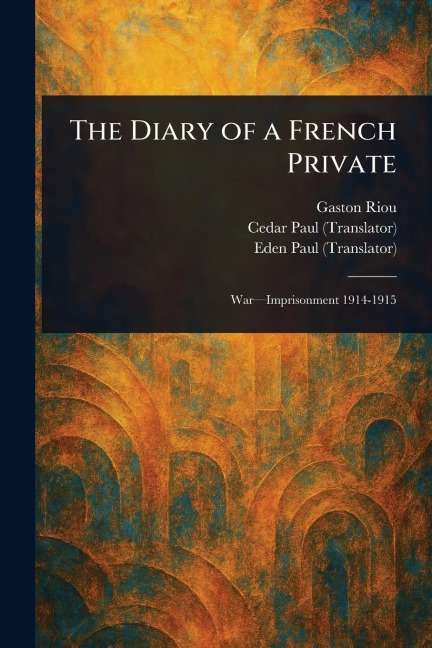 The Diary of a French Private