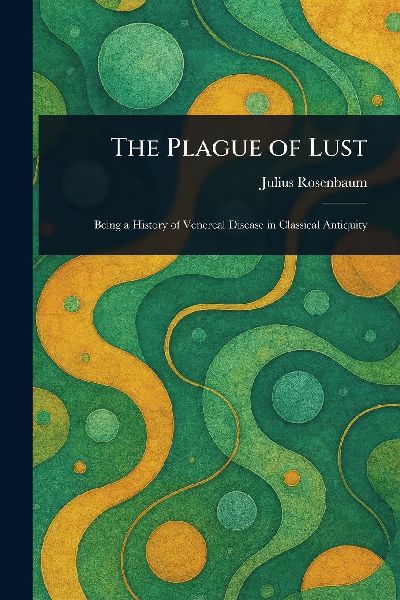 The Plague of Lust