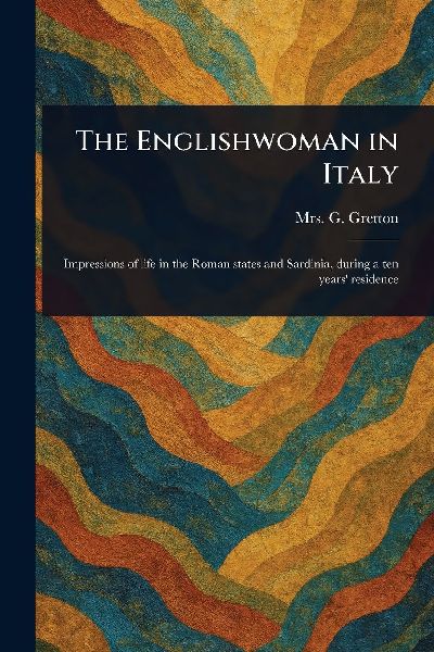 The Englishwoman in Italy