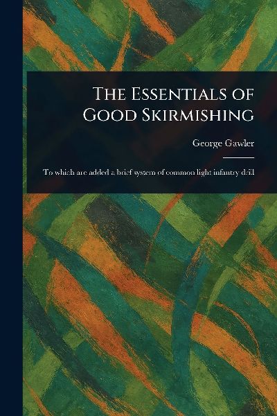 The Essentials of Good Skirmishing