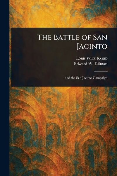 The Battle of San Jacinto
