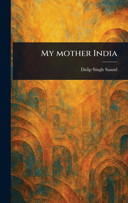 My Mother India