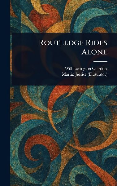 Routledge Rides Alone