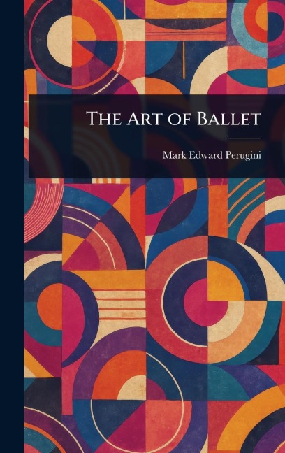 The Art of Ballet