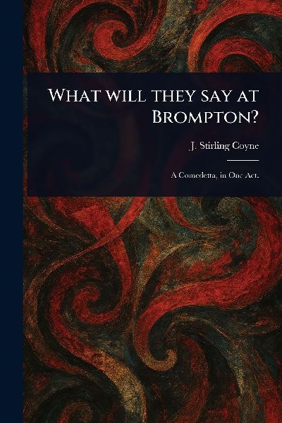 What Will They Say at Brompton?