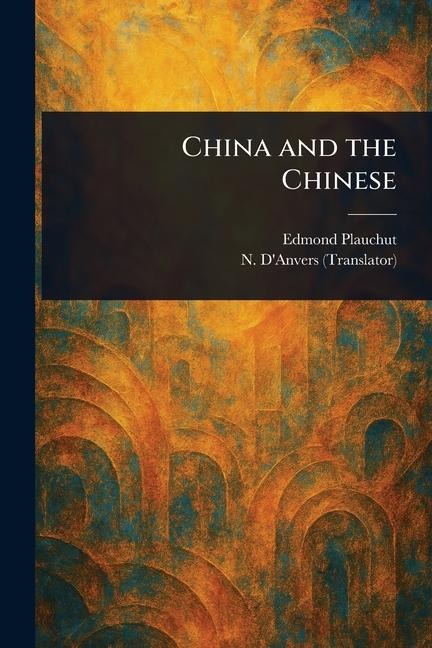 China and the Chinese