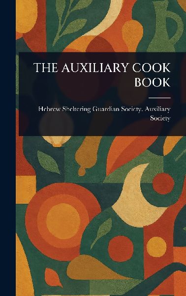 The Auxiliary Cook Book