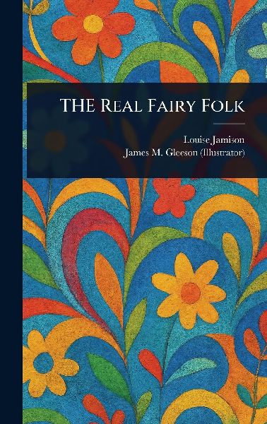 THE Real Fairy Folk