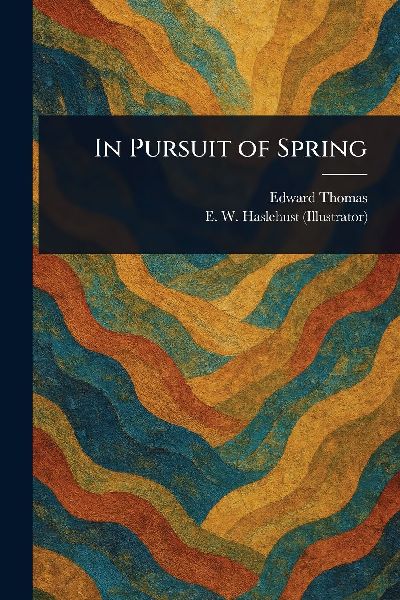 In Pursuit of Spring