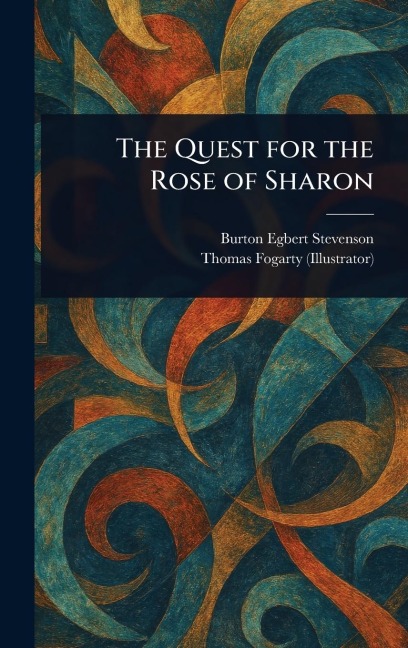 The Quest for the Rose of Sharon