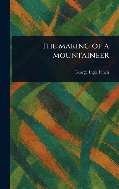 The Making of a Mountaineer