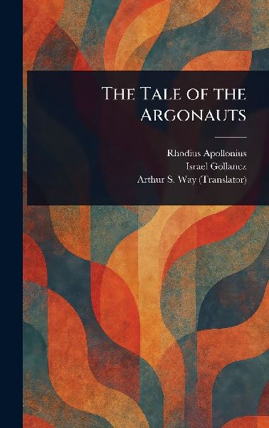 The Tale of the Argonauts
