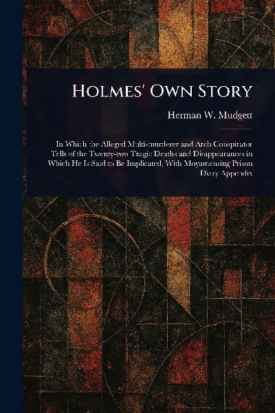 Holmes Own Story