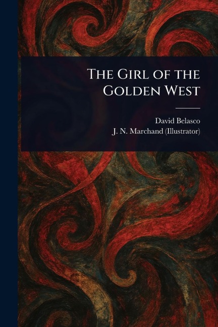 The Girl of the Golden West