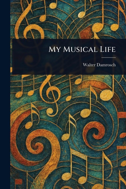 My Musical Life