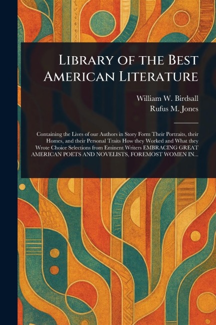 Library of the Best American Literature