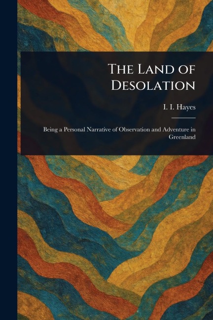 The Land of Desolation