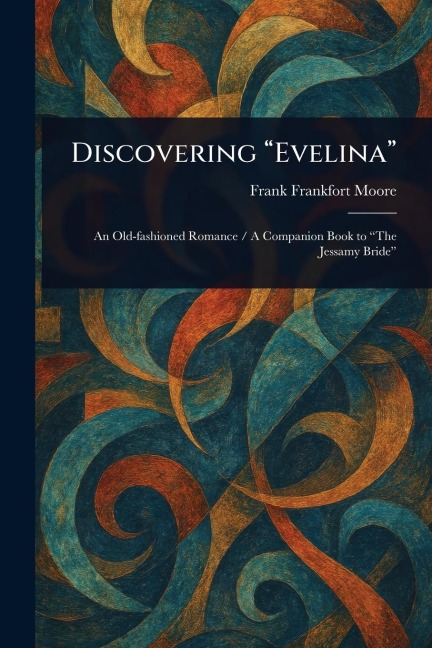 Discovering "Evelina"