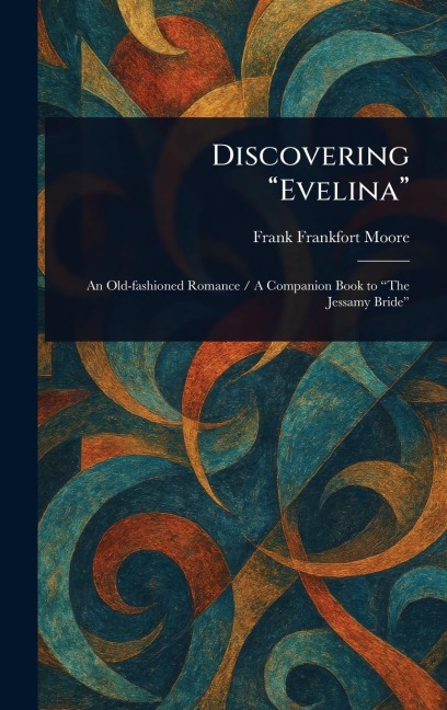 Discovering "Evelina"