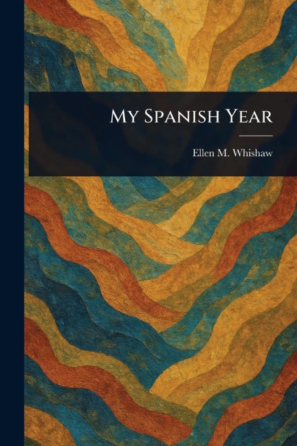 My Spanish Year