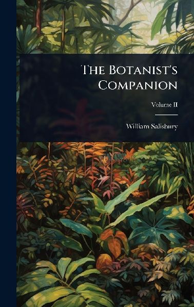 The Botanists Companion