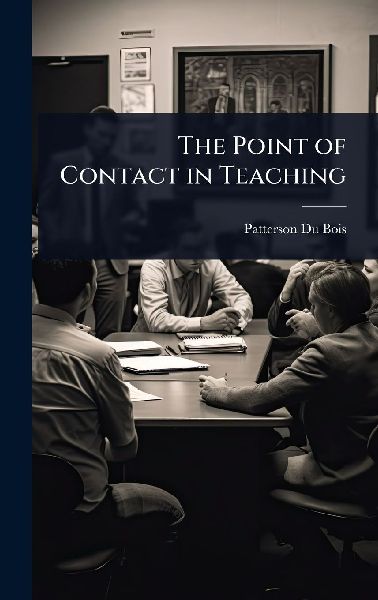The Point of Contact in Teaching
