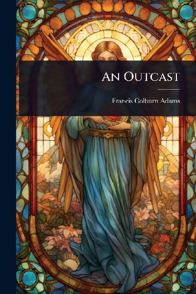 An Outcast
