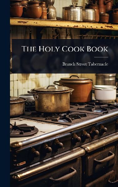 The Holy Cook Book