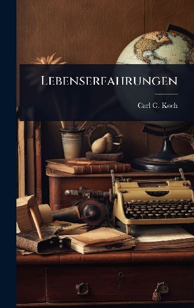 Lebenserfahrungen