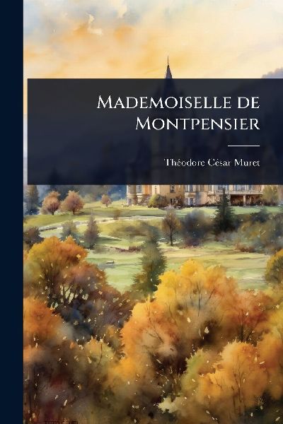 Mademoiselle de Montpensier