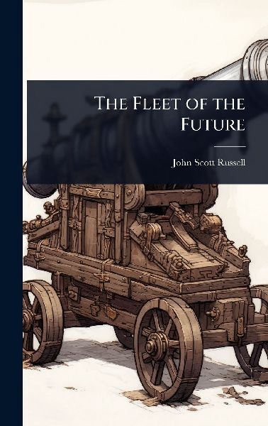 The Fleet of the Future