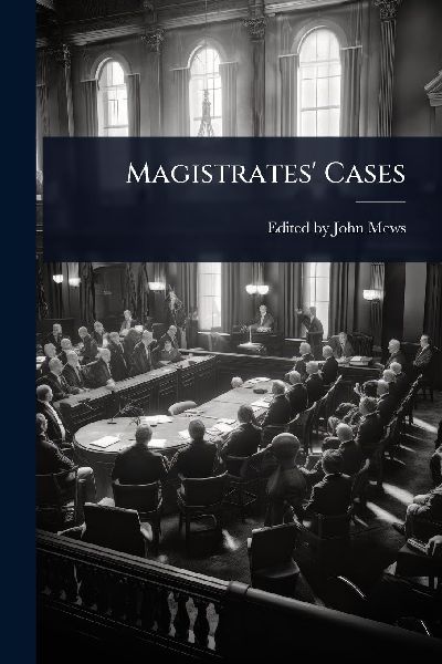 Magistrates Cases