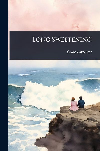 Long Sweetening