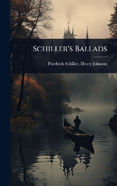 Schiller's Ballads