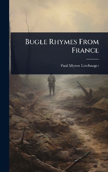Bugle Rhymes From France