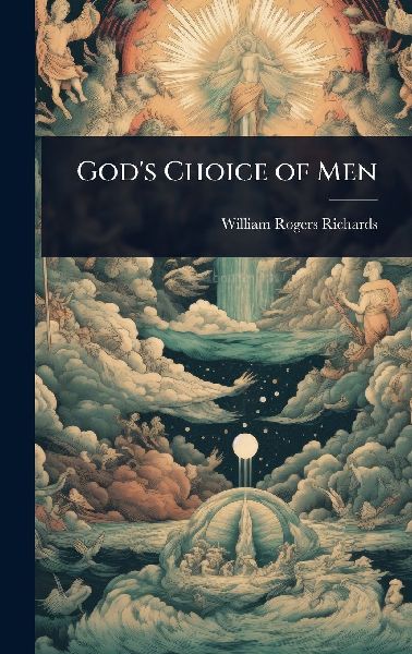Gods Choice of Men