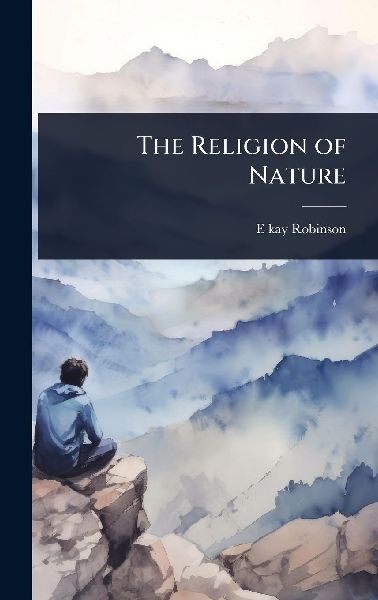 The Religion of Nature