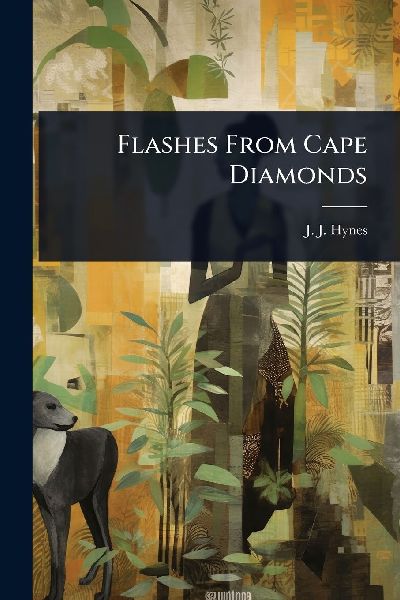 Flashes From Cape Diamonds
