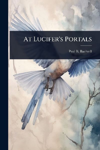 At Lucifer's Portals