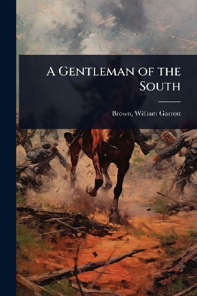 A Gentleman of the South