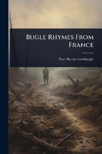 Bugle Rhymes From France