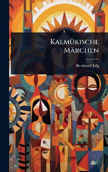 KalmÃ1/4kische Märchen