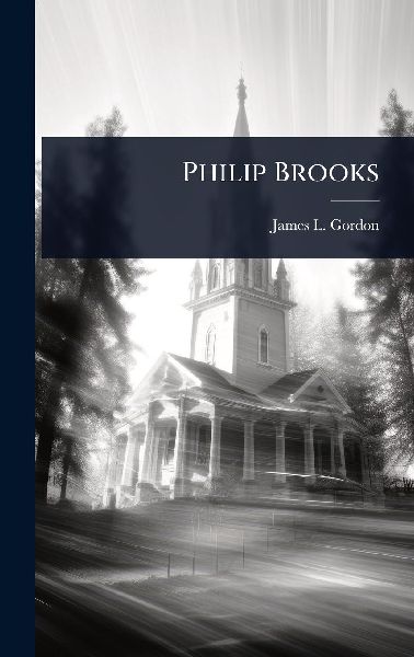 Philip Brooks