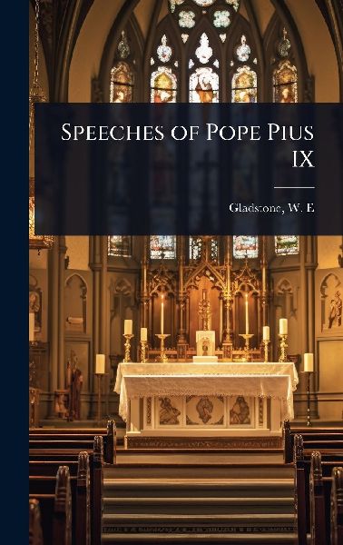 Speeches of Pope Pius IX