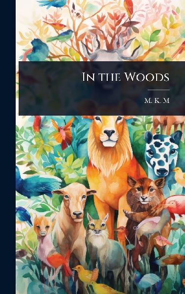 In the Woods