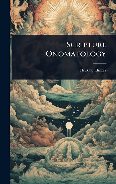 Scripture Onomatology