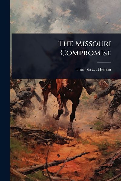 The Missouri Compromise