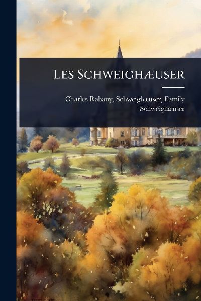 Les SchweighÃ]user