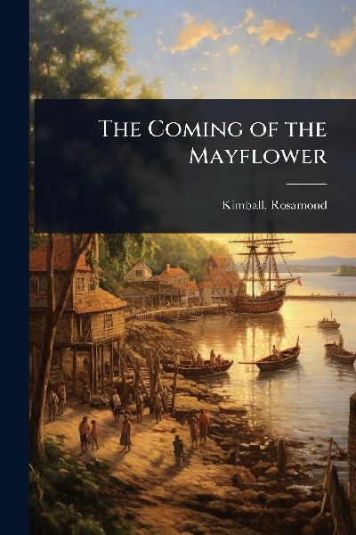 The Coming of the Mayflower