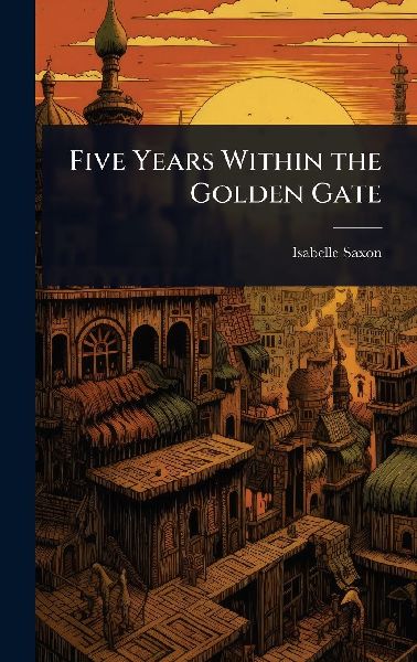 Five Years Within the Golden Gate